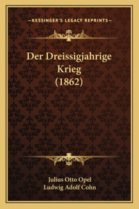 Der Dreissigjahrige Krieg (1862)