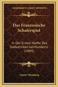 Das Franzosische Schaferspiel