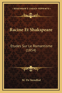 Racine Et Shakspeare