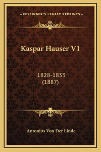 Kaspar Hauser V1