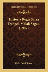 Historia Regis Sarsa Dengel, Malak Sagad (1907)