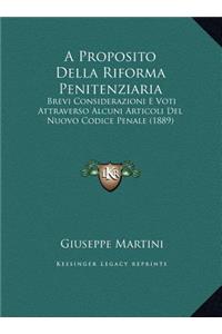 A Proposito Della Riforma Penitenziaria