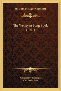 The Wesleyan Song Book (1901)
