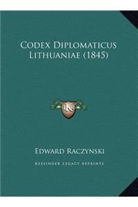 Codex Diplomaticus Lithuaniae (1845)