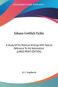 Johann Gottlieb Fichte