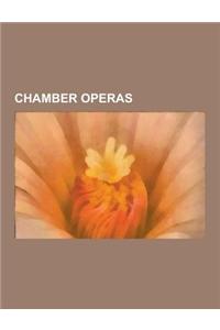 Chamber Operas