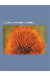 Social Constructionism