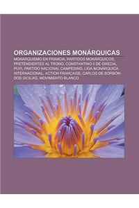 Organizaciones Monarquicas