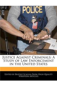 Justice Against Criminals