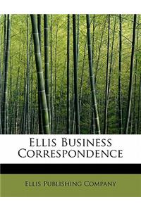 Ellis Business Correspondence