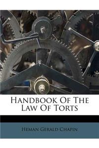 Handbook Of The Law Of Torts