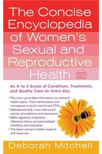 Concise Encyclopedia of Women's Sexual and Reproductive Health