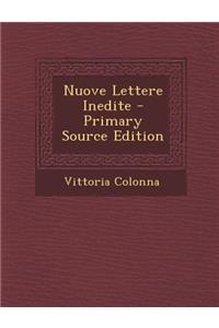 Nuove Lettere Inedite