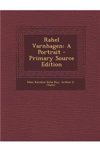 Rahel Varnhagen: A Portrait