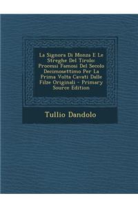 La Signora Di Monza E Le Streghe del Tirolo