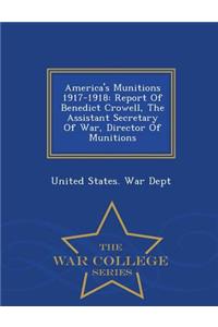 America's Munitions 1917-1918