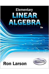 Elementary Linear Algebra, Loose-Leaf Version