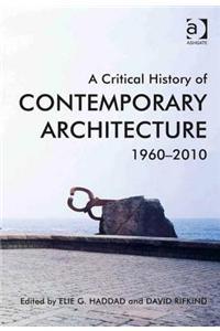 Critical History of Contemporary Architecture