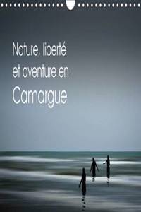 Nature, Liberte Et Aventure En Camargue 2017