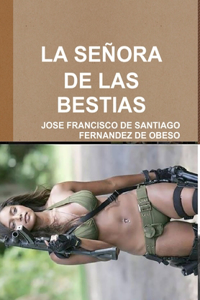 Señora de Las Bestias