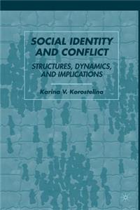 Social Identity and Conflict