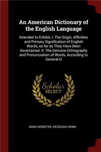 An American Dictionary of the English Language