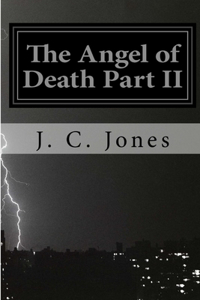Angel of Death Part II