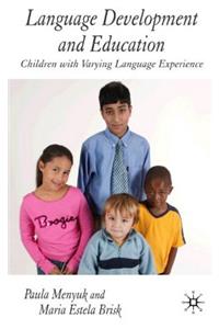 Language Development and Education