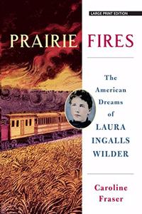Prairie Fires