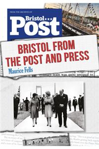 Bristol From the Post and Press