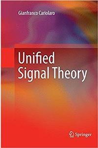 Unified Signal Theory