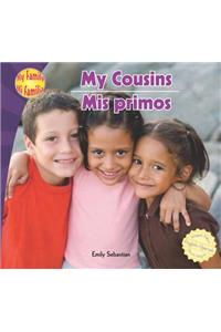 My Cousins/Mis Primos