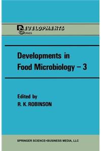 Developments in Food Microbiology--3