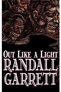 Out Like a Light by Randall Garrett, Science Fiction, Adventure, Fantasy