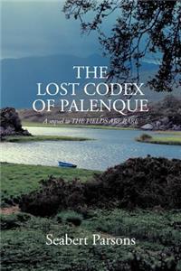 Lost Codex of Palenque