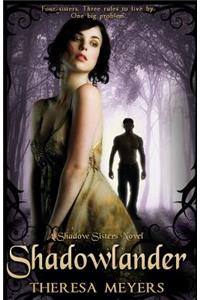 Shadowlander (Shadow Sisters, Book One)