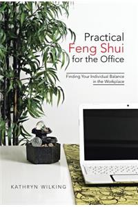 Practical Feng Shui for the Office