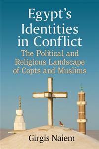 Egypt's Identities in Conflict