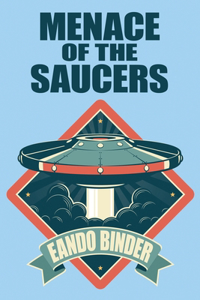 Menace of the Saucers