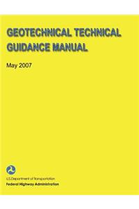 Geotechnical Technical Guidance Manual