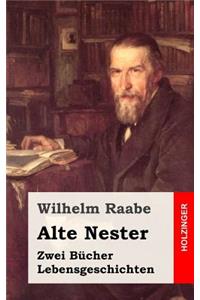 Alte Nester