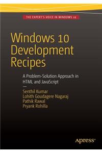 Windows 10 Development Recipes