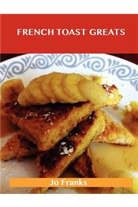 French Toast Greats