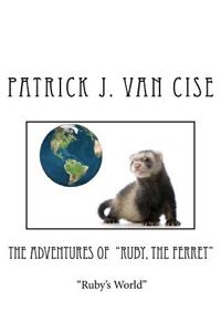 Adventures of Ruby, The Ferret