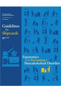 Ergonomics for the Prevention of Musculoskeletal Disorders