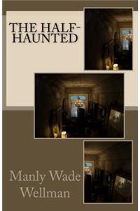 Half-Haunted