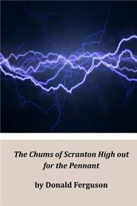 The Chums of Scranton High Out for the Pennant