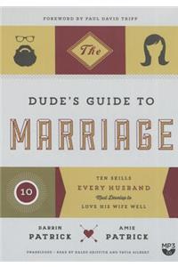 The Dude's Guide to Marriage