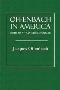 Offenbach in America