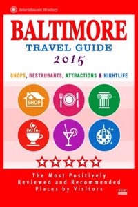 Baltimore Travel Guide 2015